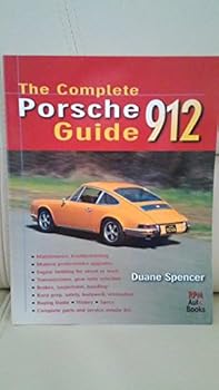 Paperback The Complete Porsche 912 Guide Book