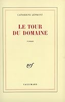 Le tour du domaine: Roman 2070267393 Book Cover