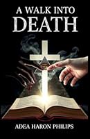 A Walk Into Death B0FPL8V8FK Book Cover
