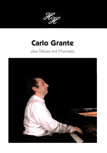 Carlo Grante plays Debussy and Mussorgsky[NON-US