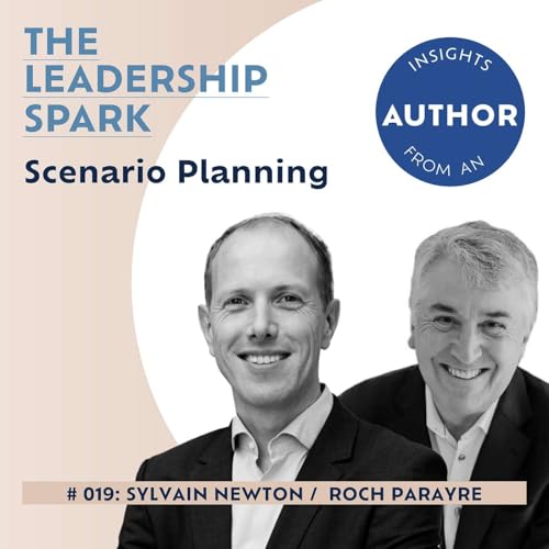Scenario Planning with Roch Parayre