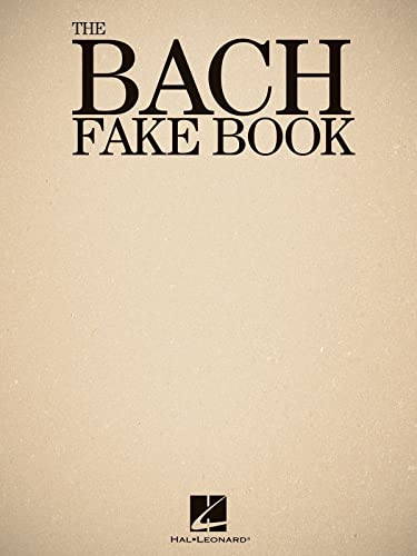 The Bach Fake Book (Fake Books)