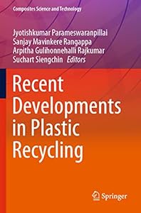 Recent Developments in Plastic Recycling
