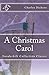 Produktbild A Christmas Carol: Vanderbilt Collection Classic