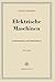 Produktbild Elektrische Maschinen: Zweiter Band: Synchronmaschinen und Einankerumformer (German Edition)