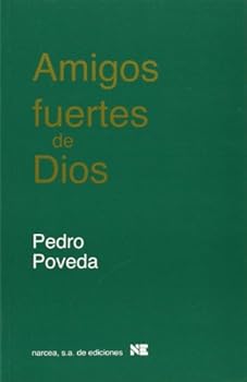 Paperback Amigos fuertes de Dios [Unqualified] Book