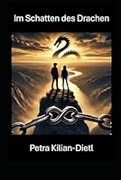 Im Schatten des Drachen (German Edition) B0F5WGFWCK Book Cover