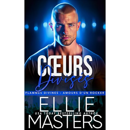 Cœurs Divisés (Édition française) Audiolibro Por Ellie Masters arte de portada