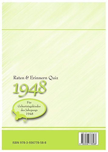 Raten und Erinnern Quiz 1948: Ein Jahrgangsquiz für Geburtstagskinder des Jahrgangs 1948