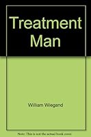 The treatment man B0007E3VBY Book Cover