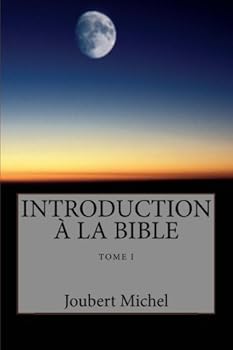 Paperback Introduction a la Bible: Source d'Interpretation Biblique (French Edition) [French] Book