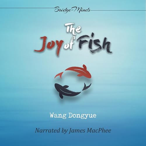 The Joy of Fish (2nd Edition) by Wang Dongyue episode artwork