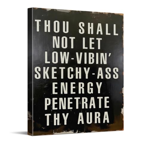WOXZQ Funny Sarcastic Wall Art Thou Shall Not Let Low