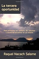 La tercera oportunidad 6079109719 Book Cover