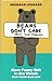 Bears Don't Care About Your Problems: More Funny Shit in the Woods from Semi-Rad.com