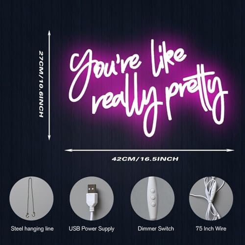 Image of You're Like Really Pretty Pink Led Neon Light Sign for Wall Decor Girls Bedroom Sign Birthday Wedding Party Wedding Engagement Party Gifts for Girlfriend Valentine's Day