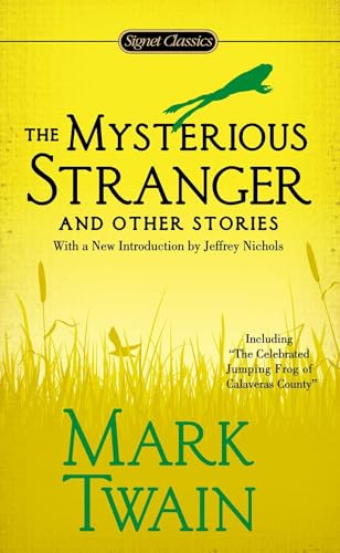 The Mysterious Stranger and Other Stories