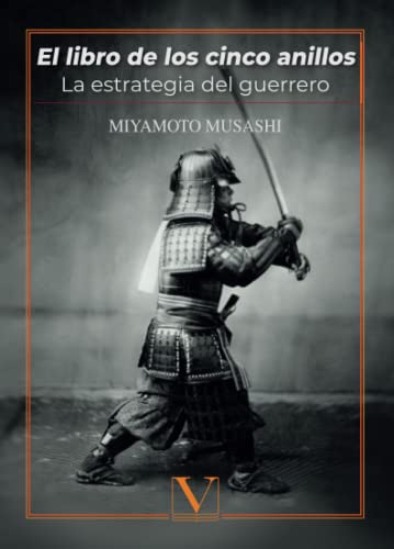 Portada de El libro de los cinco anillos: La estrategia del guerrero