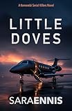 Little Doves: A psychological thriller (The Komorebi World Book 5)