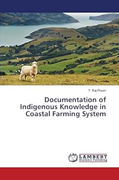 Paperback Documentation of Indigenous Knowledge in Coastal Farming System Book