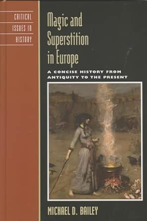 Magic and Superstition in Europe: A Concise History from Antiquity to the Present book cover