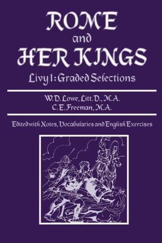 Rome and Her Kings: Livy 1: Graded Selections (Latin Edition)