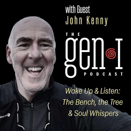 Ep.22 Wake Up & Listen: The Bench, the Tree & Soul Whispers.. A journey beyond physical pain with John Kenny