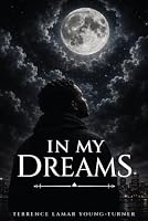 In My Dreams 1968732683 Book Cover