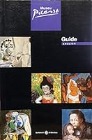 Museum Picasso (English Guide): Institut De Cultura (Museu Picasso de Barcelona) 8476098766 Book Cover