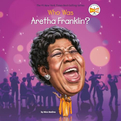 Who Was Aretha Franklin? by Nico Medina, Who HQ episode artwork