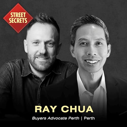 009: Ray Chua of Buyers Advocate Perth | Perth
