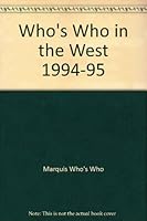 Who's Who in the West 1994-1995 (Who's Who in the West) 0837909244 Book Cover