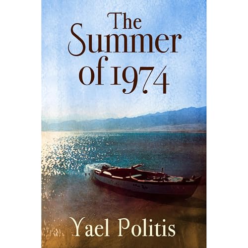 The Summer of 1974 by Yael Politis episode artwork