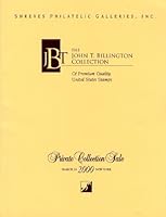 The John T. Billington Collection of Premium Quality United States Stamps (Stamp Auction Catalog) (Shreve's Philatelic Galleries, Inc., Mar 31, 2000) B005LW3EV4 Book Cover