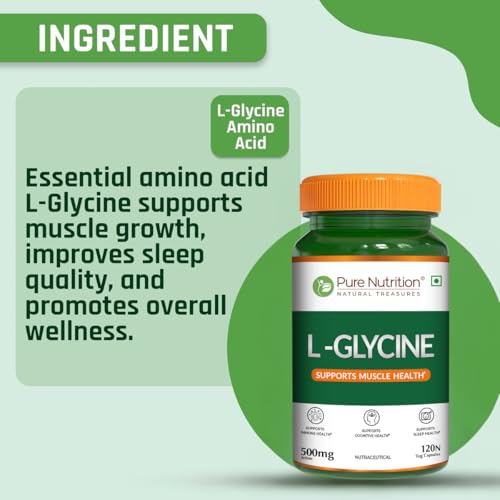 Image of Pure Nutrition L Glycine Supplement (500mg) 120 veg Capsules | Supports Muscle Health, Brain & Sleep Health | Support Strong Immune System & Cellular Health