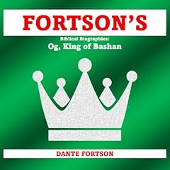 『Fortson's Biblical Biographies: Og, King of Bashan』のカバーアート