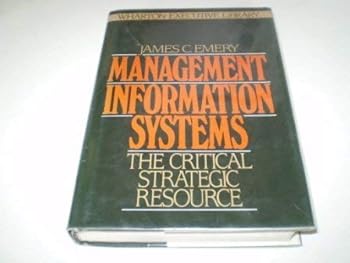 Hardcover Management Information Systems: The Critical Strategic Resource (The ^AWharton Executive Library) Book