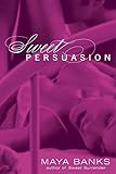 Sweet Persuasion