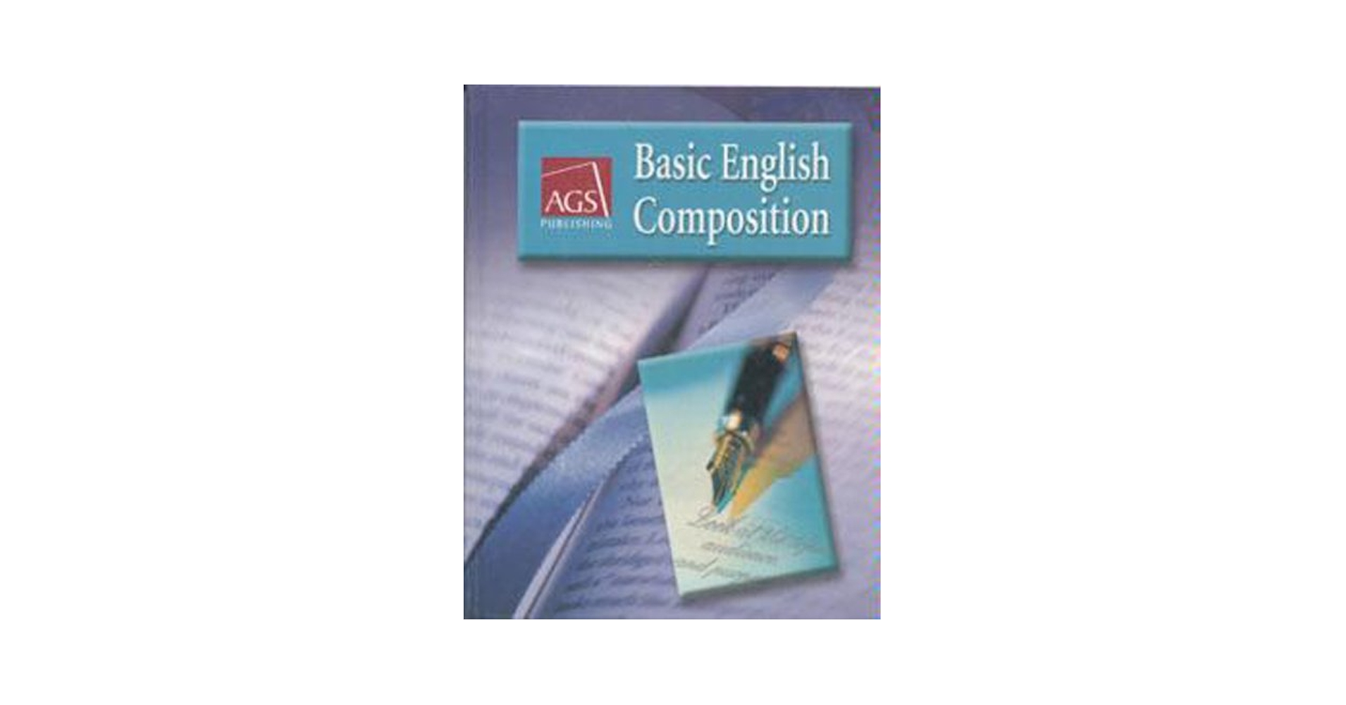 A BASIC GUIDE TO ENGLISH COMPOSITION ◆ English Composition & Style (Quickstudy Reference Guides