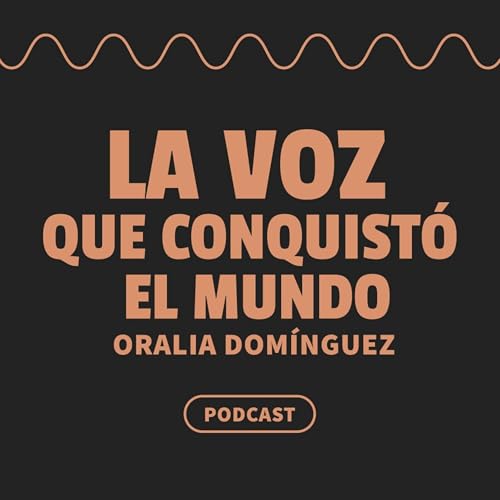 La voz que conquist&oacute; al mundo: Oralia Dom&iacute;nguez