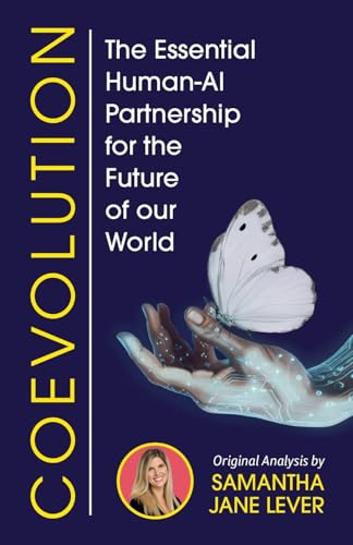 COEVOLUTION: The Essential Human-AI Partnership for the Future of our