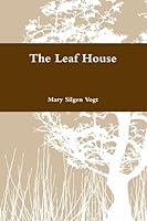 The Leaf House B00588CH6E Book Cover