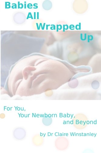 Babies All Wrapped Up