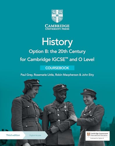 9781009289597 Cambridge IGCSE and O level history. Option B: the 20th Century. Coursebook. Per le Scuole superiori: The 20th Century Coursebook + Digital Access 2 Years