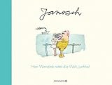 Herr Wondrak rettet die Welt, juchhe! - Janosch