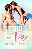 Strip Tease (Tap That Book 3)