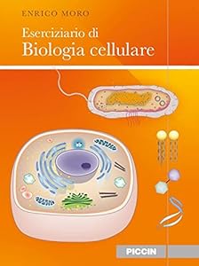 Eserciziario di biologia cellulare