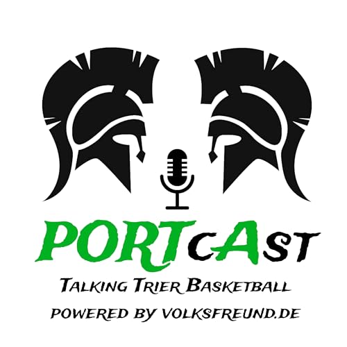 PORTcAst - Talking Trier Basketball powered by volksfreund.de cover art