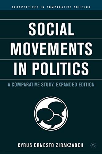 Social Movements in Politics: A Comparative Study (Perspectives in Comparative Politics)