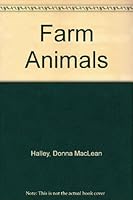 Farm Animals 0382297253 Book Cover